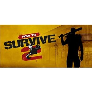 How to Survive 2 (PC) DIGITAL