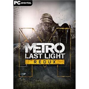 Metro: Last Light Redux – PC DIGITAL